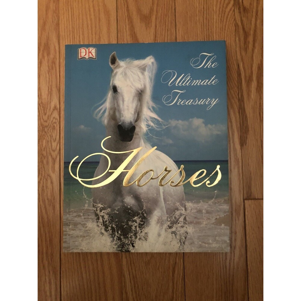 Horses: The Ultimate Treasury , Woodward,‎ John Paperback